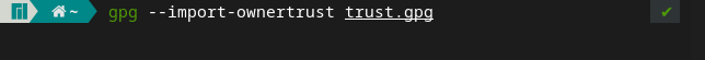 Importing the GPG trust relationships